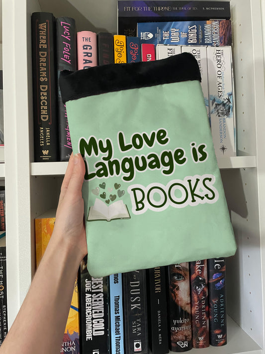 My Love Language Is Books (Green) – Handmade Book Sleeve | Cute Bookish Gift for Readers, Romance & Fantasy Lovers | Protective Book Pouch for Paperbacks & Hardcovers